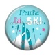 Cabochon Résine -  j'peux pas j'ai ski
