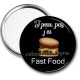 Miroir de poche - j'peux pas j'ai fast food