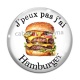 Cabochon Verre - j'peux pas j'ai hamburger