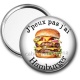 Miroir de poche - j'peux pas j'ai hamburger