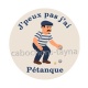 j'peux pas j'ai pétanque