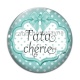 Cabochon Verre - tata chérie