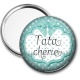 Miroir de poche - tata chérie