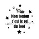 mon tonton c'est le roi du foot