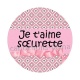  je t'aime soeurette