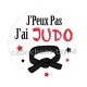 j'peux pas j'ai judo