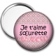 Miroir de poche -  je t'aime soeurette