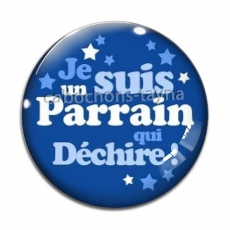 Cabochon Verre - je suis un parrain qui déchire