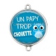 Connecteur Cabochon Argent - un papy trop chouette