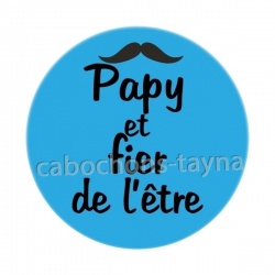 papy est fière de l'être