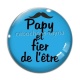 Cabochon Verre - papy est fière de l'être