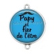 Connecteur Cabochon Argent - papy est fière de l'être