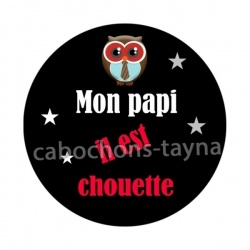 mon papi il est chouette