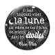 Cabochon Verre - il faut toujours visez la lune