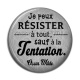 Cabochon Résine - je peux résister à tout