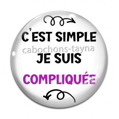 Cabochon Verre - c'est simple je suis compliquée