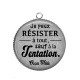 Pendentif Cabochon Argent - je peux résister à tout