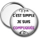 Miroir de poche - c'est simple je suis compliquée