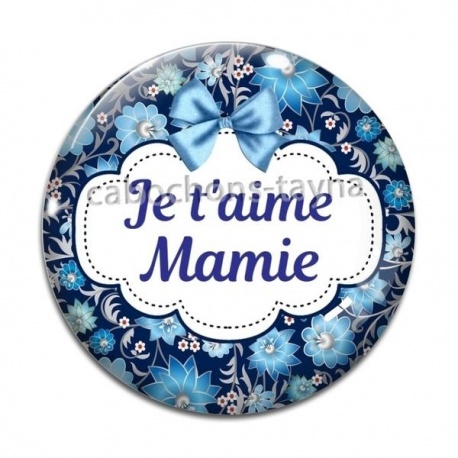 Cabochon Verre - je t'aime mamie