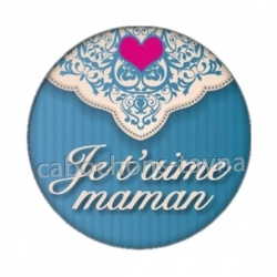 je t'aime maman
