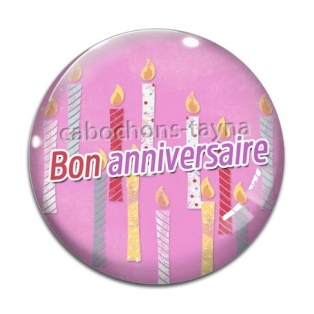 Cabochon Verre - bon anniversaire