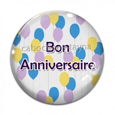 Cabochon Verre -  bon anniversaire