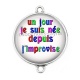 Connecteur Cabochon Argent - un jour je suis née depuis j'improvise