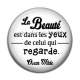 Cabochon Résine - la beauté est dans les yeux