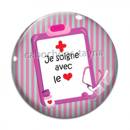 Cabochon Verre - je soigne avec le coeur