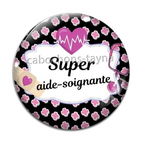 Cabochon Verre - super aide soignante