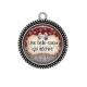 Pendentif Cabochon Argent - une belle soeur qui déchire