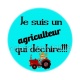 je suis un agriculteur qui déchire