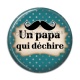 Cabochon Résine - un papa qui déchire