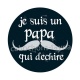 je suis un papa qui déchire