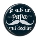 Cabochon Résine - je suis un papa qui déchire