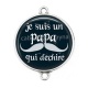Connecteur Cabochon Argent - je suis un papa qui déchire
