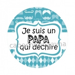 je suis un papa qui déchire