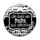 Cabochon Verre - je suis un papa qui déchire