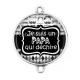 Connecteur Cabochon Argent - je suis un papa qui déchire
