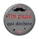 Cabochon Résine - un papa qui déchire