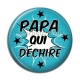Cabochon Résine - papa qui déchire