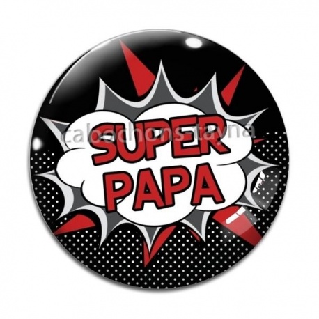 Cabochon Verre - super papa