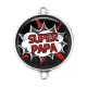 Connecteur Cabochon Argent - super papa