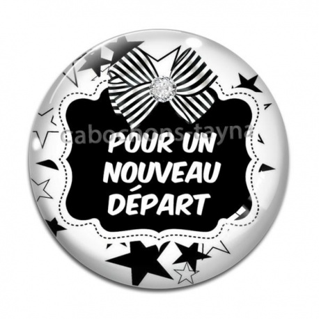 Cabochon Verre - pour un nouveau départ