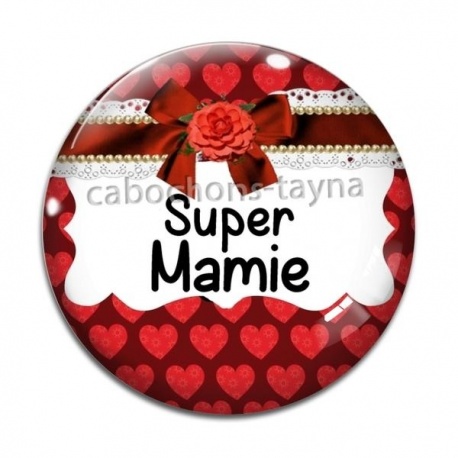 Cabochon Verre - super mamie