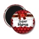 Magnet's - super mamie