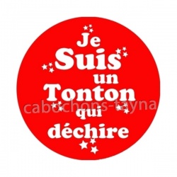 je suis un tonton qui déchire