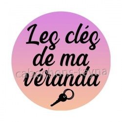 les clés de ma véranda