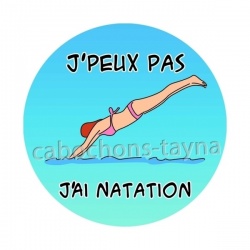 j'peux pas j'ai natation