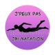 j'peux pas j'ai natation